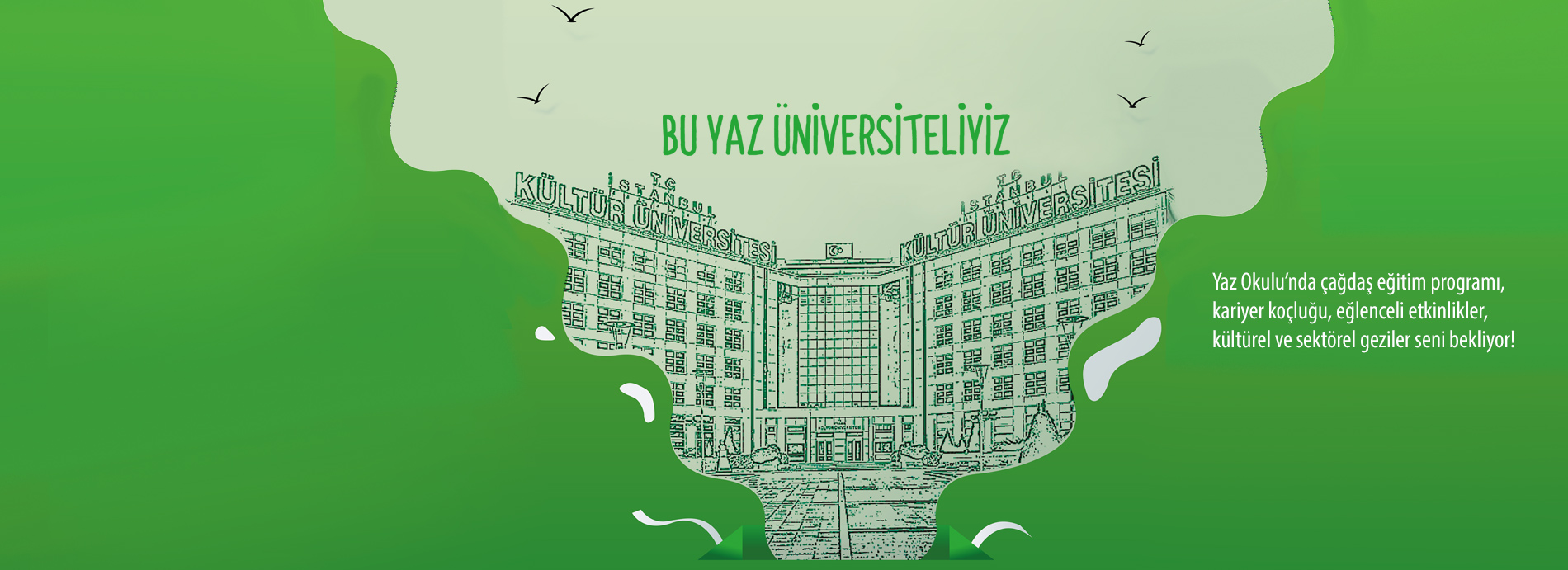 İstanbul Kültür Üniversitesi Lise Yaz Okulu