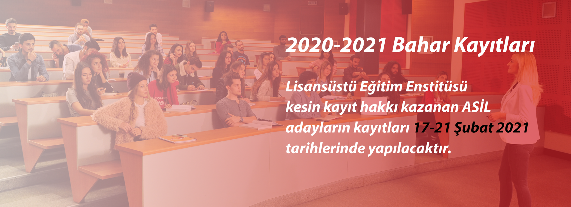 Lisansüstü Eğitim Enstitüsü 2020-2021 (Bahar) Kesin Kayıt Hakkı Kazananlar