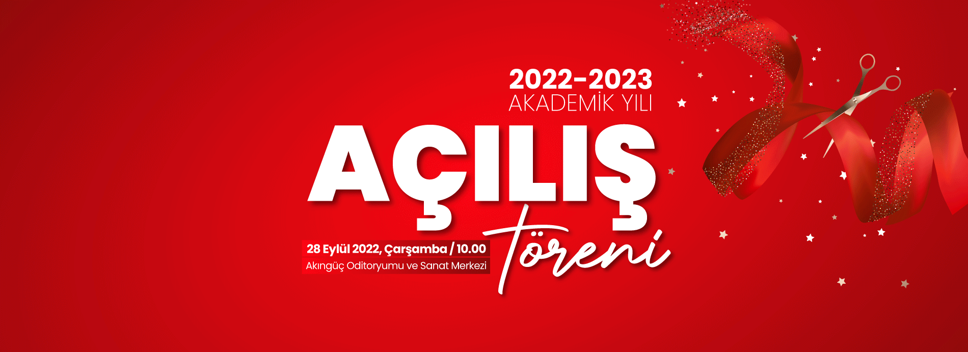 2022-2023 Akademik Yılı Açılış Töreni