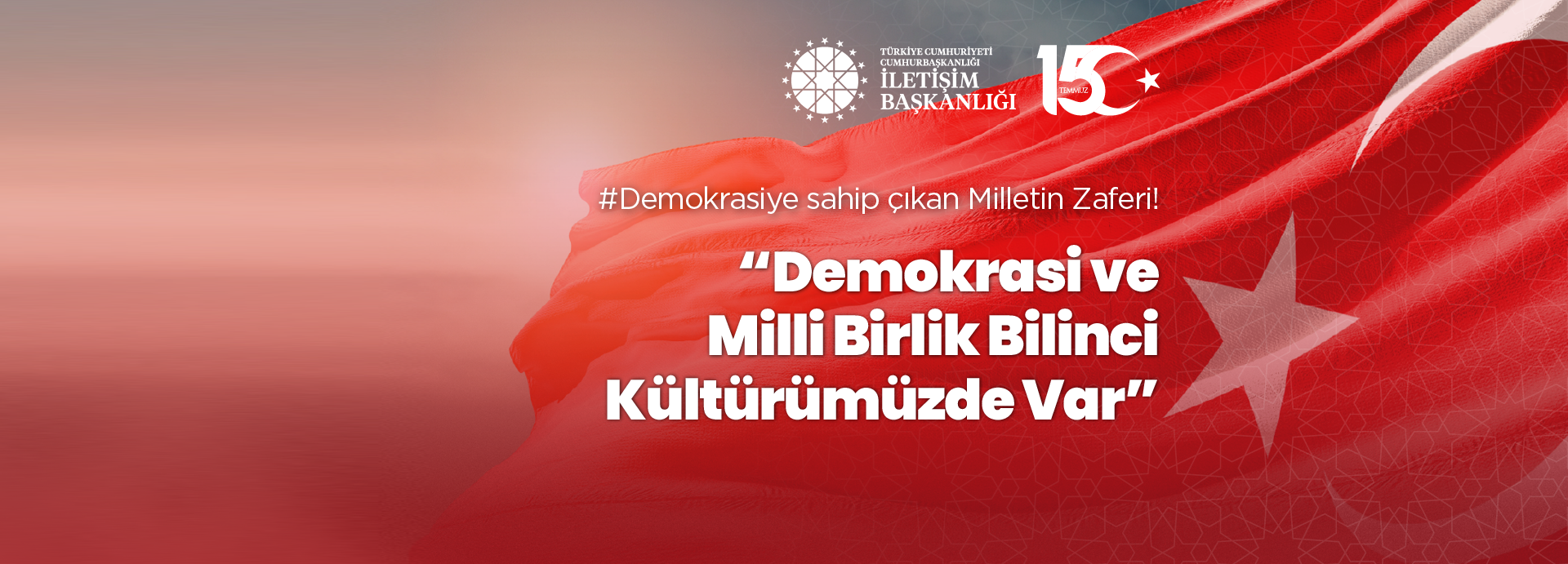 15 Temmuz Demoktasi ve Milli Birlik Günü