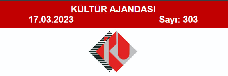 Kültür Ajandası 303. Sayı