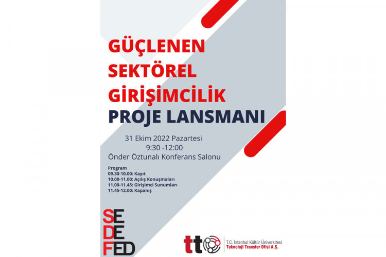 "Güçlenen Sektörel Girişimcilik Proje Lansmanı"