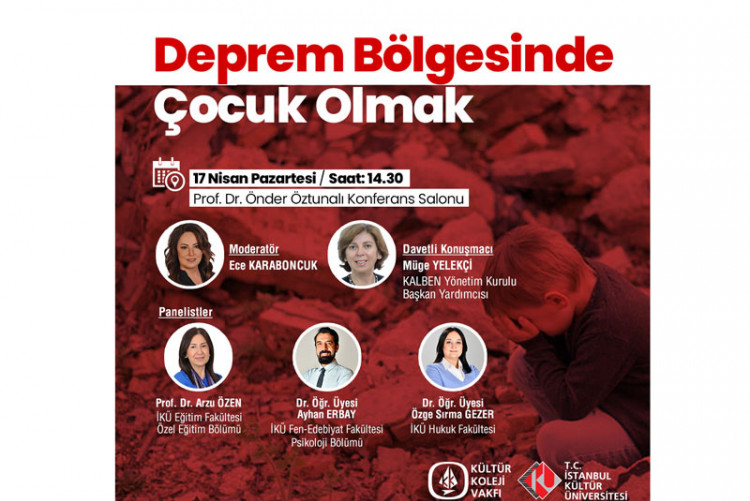 DEPREM BÖLGESİNDE ÇOCUK OLMAK 